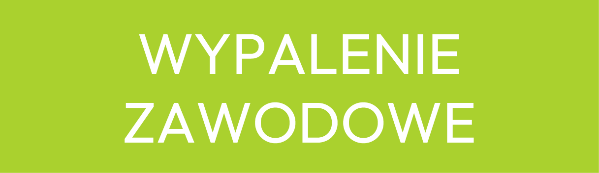 Wypalenie zawodowe